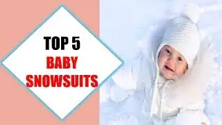 Top 5 Best Baby Snowsuits 2018 | Best Baby Snowsuit Review By Jumpy Express