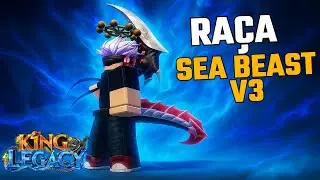 FINALMENTE -- EM BUSCA DA RA&Ccedil;A SEA BEAST V3! -- 🐉🌊 | King Legacy