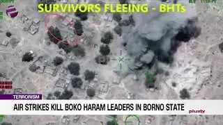 Terrorism: Air Strikes Kill Boko Haram Leaders In Borno State