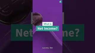 What is Net Income? | Accounting Basics in 30 Seconds