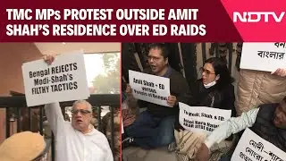 TMC MPs Protest Outside Amit Shah&rsquo;s Residence Over ED Raid on I-PAC Office