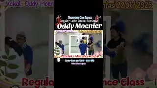 REGULAR LATIN DANCE WITH ODDY MOENIER