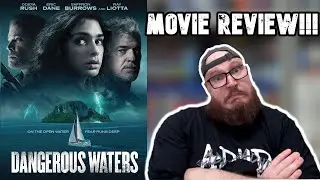 Dangerous Waters - Movie Review | @defiantscreenentertainment8732