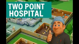 Two Point Hospital Chaos Unsere &Auml;rzte sind bekloppt! #twopointhospital  #Folge 5