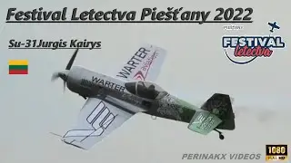 Sukhoi Su-31 ▲ Jurgis Kairys 🇱🇹 ▲ Festival Letectva Piešťany 2022
