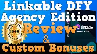 Linkable DFY Agency Edition Review