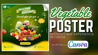 Vegetable Social Media Poster Design for Your Business in Canva