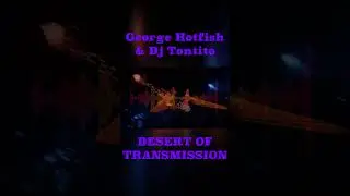 George Hotfish & Dj Tontito 