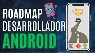 ROADMAP ANDROID 2023 📲 Conviértete en DESARROLLADOR ANDROID