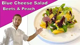 How to Make a BEAUTIFUL Blue Cheese Salad with Greens, Beets, Peach