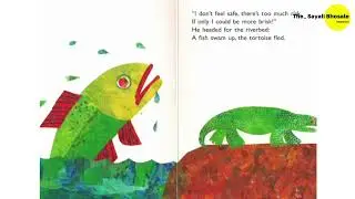 The Foolish Tortoise by Eric Carle