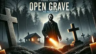 Title: Open Grave (2013) Movie Explained | Thriller Horror Review