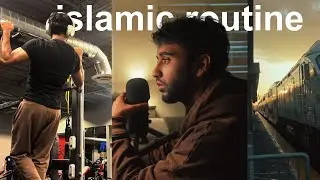 my new islamic routine for discipline & deen