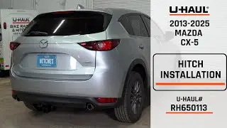 2013-2025 Mazda CX-5 | U-Haul Trailer Hitch Installation | B&W RH650113