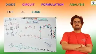 Diode circuit formulation analysis for LC load