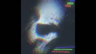 Mechaphonk - 0.8