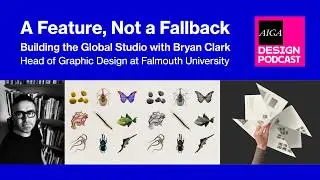 The Future of Design Education: Building a Global Studio with Bryan Clark (Falmouth University)