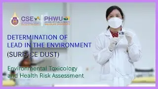Determination of Lead  (Surface Dust) | Environmental Toxicology and Health Risk Assessment.
