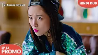 My Amazing Boyfriend S1 Ep 13【PROMO】Midnight Mystery Revealed? Chinese Drama In Hindi Dubbed