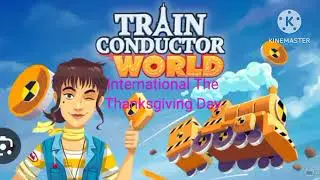 Train Conductor World International The Thanksgiving Day Soundtrack: Edinburgh, Mostar, & Madrid