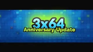 3x64 - Anniversary Update 1.3