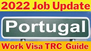 Portugal TRC visa process guide in Tamil | TRC Job & Scam in 2022 | Schengen job Visa to Indians