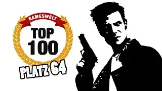 Platz #64 : Max Payne | Gameswelt TOP 100