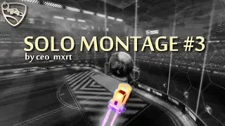 'FURY' SOLO MONTAGE #3 | Rocket League