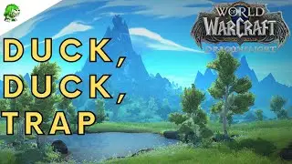 Dragonflight Duck Duck Trap