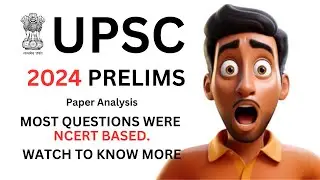 UPSC CSE 2024 PRELIMS PAPER ANALYSIS | TARGET UPSC 2025 2026 | HOW TO ANALYSE UPSC PAPERS