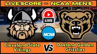 🔴 Cleveland State Vikings vs Oakland Golden Grizzlies | NCAA Men&rsquo;s Basketball | Live Score Jan 9