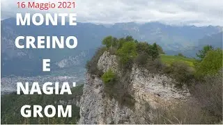 ⛰️ 1026° Monte Creino e Nagià Grom