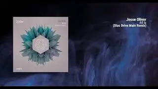 Jesse Oliver - All Is (Stas Drive Main Remix) [238W]