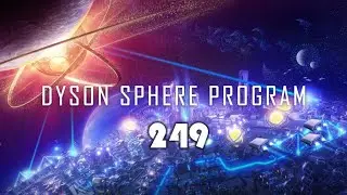Dyson Sphere Program #249 Hightech aus dem Dark Fog – Export wird vorbereitet 📦⚙️