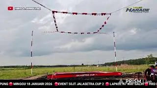 LIVESTREAMING EVENT 50JT JALASETRA CUP 2 DI LAPKOL N7 WAY GALIH
