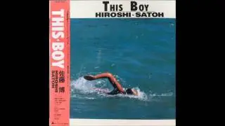 Hiroshi Satoh - This Boy