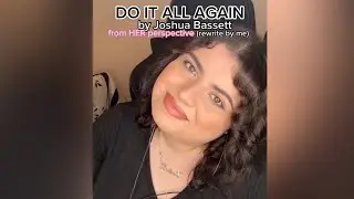 Joshua Bassett - Do It All Again Vocal Cover + Rewrite (The Other POV) | Dani Madeline