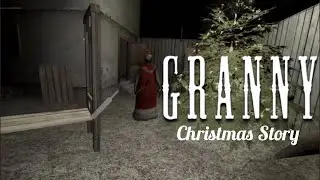 Granny: Christmas Story Full Gameplay 