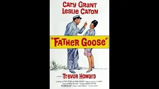 Cinema Kane Reviews: Father Goose