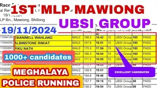 1ST MLP MAWIONG|MEGHALAYA POLICE PET RUNNING RESULTS|19/11/2024