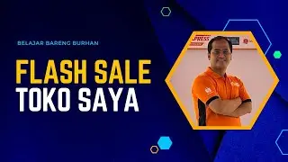 Tips Flash Sale Toko Saya di Shopee