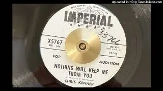 Chris Kenner - Nothing Will Keep Me From You (Imperial) 1957