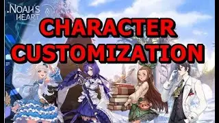 NOAH'S HEART : CHARACTER CUSTOMIZATION