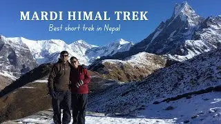 Short trek to Mardi Himal Base Camp || 3 days trek || Complete guide || Mardi || Annapurna region