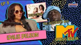 Idalis DeLe&oacute;n on MTV, Notorious B.I.G., Puffy, J-Lo, Madonna, & More