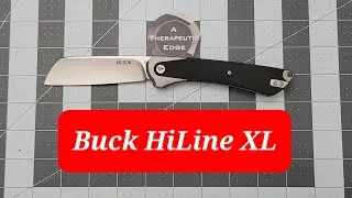 Buck Knives HiLine XL #atherapeuticedge #review #daily #carry