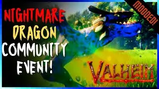 Valheim Modded Boss | IronHeim | Nightmare Dragon Event