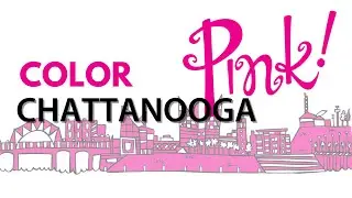 It is time to Color Chattanooga Pink!