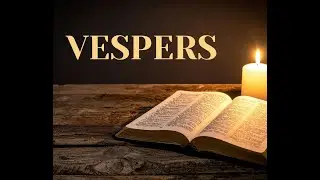 Vespers  January 9, 2026  6:30PM - Holy Rosary Parish - Hazleton, PA