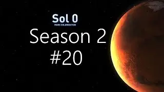 Let's Play &ndash; Sol 0 &ndash; Season 2 - Episode 20 [Well Done]: